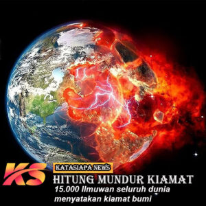 Jadwal Bumi Menghadapi Kiamat Di Nyatakan 15.000 Ilmuwan