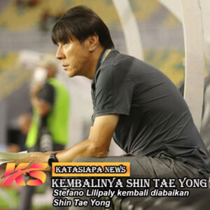 Kembalinya Shin Tae Yong Di Timnas Indonesia