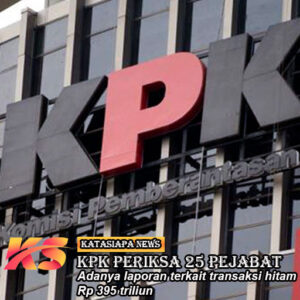 KPK Periksa 25 Pejabat Bea Cukai & Pajak