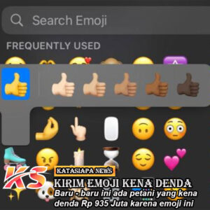 Petani Kena Denda Rp 935 Juta Cuma Karena Kirim Emoji Ini 