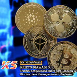 Kripto Diawasi OJK Ini Bocoran Kapan Berlaku