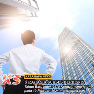 5 Rahasia Orang Sukses Berbisnis