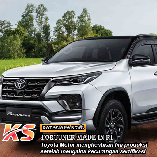 Fortuner Made in RI yang Kena Skandal Toyota