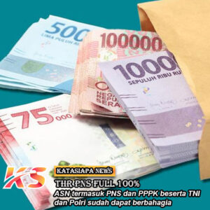 THR PNS Full 100%, Ini Kemungkinan Tanggal Pencairannya